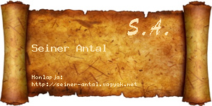 Seiner Antal névjegykártya